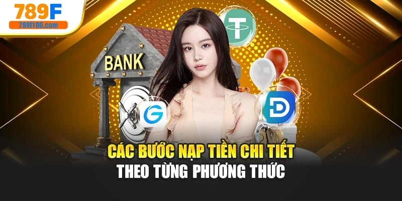 Các bước nạp tiền chi tiết theo từng phương thức